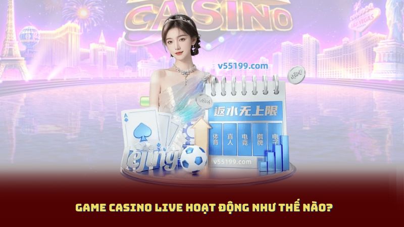 Game Casino Live: Thế Giới Dealer Thật, Cược Thật, Thưởng Thật